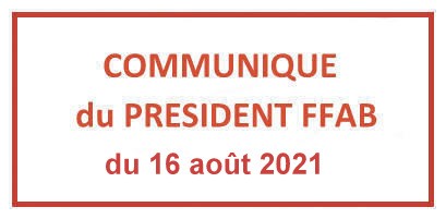 COMMUNIQUE DU PRESIDENT DU 16 AOUT 2021