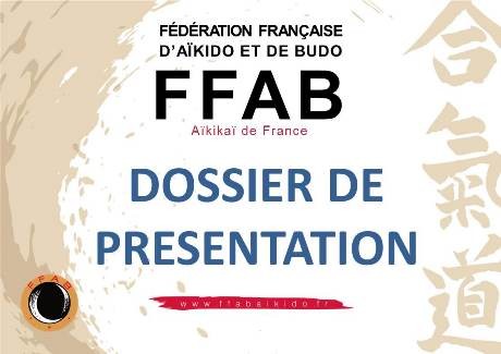 La F.F.A.B. DOSSIER DE PRESENTATION
